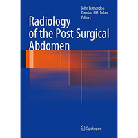 Radiology of the Post Surgical Abdomen [Hardcover]