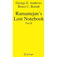 Ramanujan's Lost Notebook: Part II [Paperback]