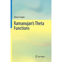 Ramanujan's Theta Functions [Paperback]