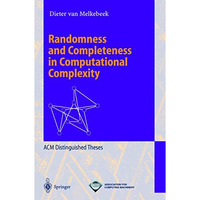 Randomness and Completeness in Computational Complexity [Paperback]