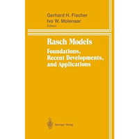 Rasch Models: Foundations, Recent Developments, and Applications [Hardcover]