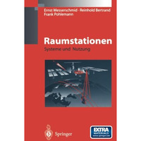 Raumstationen: Systeme und Nutzung [Paperback]