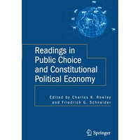 Readings in Public Choice and Constitutional Political Economy [Paperback]