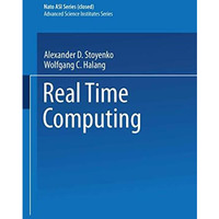 Real Time Computing [Paperback]