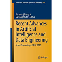 Recent Advances in Artificial Intelligence and Data Engineering: Select Proceedi [Hardcover]