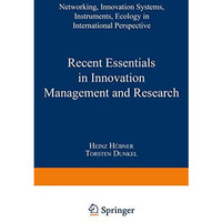 Recent Essentials in Innovation Management and Research: Networking, Innovation  [Paperback]