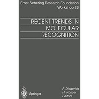 Recent Trends in Molecular Recognition [Paperback]