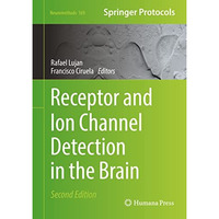 Receptor and Ion Channel Detection in the Brain [Hardcover]