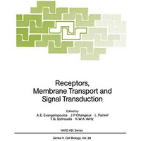 Receptors, Membrane Transport and Signal Transduction [Paperback]