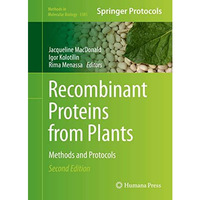 Recombinant Proteins from Plants: Methods and Protocols [Hardcover]