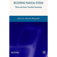 Recovering Financial Systems: China and Asian Transition Economies [Hardcover]