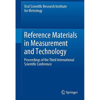 Reference Materials in Measurement and Technology: Proceedings of the Third Inte [Hardcover]