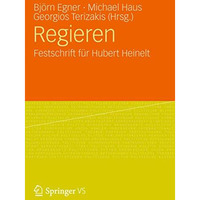 Regieren: Festschrift f?r Hubert Heinelt [Hardcover]