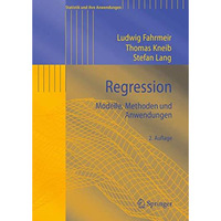 Regression: Modelle, Methoden und Anwendungen [Paperback]