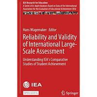 Reliability and Validity of International Large-Scale Assessment: Understanding  [Paperback]