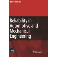 Reliability in Automotive and Mechanical Engineering: Determination of Component [Paperback]