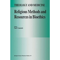 Religious Methods and Resources in Bioethics [Hardcover]