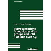 Representations modulaires des groupes reductifs p-adiques. Representations cusp [Hardcover]