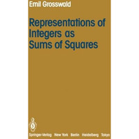 Representations of Integers as Sums of Squares [Paperback]