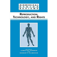 Reproduction, Technology, and Rights [Hardcover]