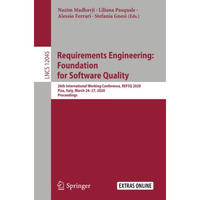 Requirements Engineering: Foundation for Software Quality: 26th International Wo [Paperback]