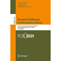 Research Challenges in Information Science: 15th International Conference, RCIS  [Paperback]