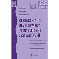 Research and Development in Intelligent Systems XVIII: Proceedings of ES2001, th [Paperback]