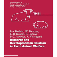 Research and Development in Relation to Farm Animal Welfare [Paperback]