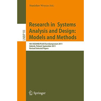 Research in  Systems Analysis and Design: Models and Methods: 4th SIGSAND/PLAIS  [Paperback]