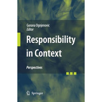 Responsibility in Context: Perspectives [Paperback]