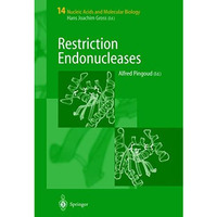 Restriction Endonucleases [Paperback]