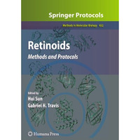 Retinoids: Methods and Protocols [Hardcover]