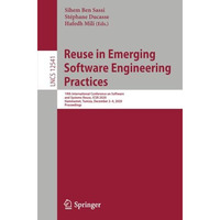 Reuse in Emerging Software Engineering Practices: 19th International Conference  [Paperback]