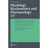 Reviews of Physiology, Biochemistry and Pharmacology [Paperback]