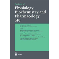 Reviews of Physiology, Biochemistry and Pharmacology [Paperback]