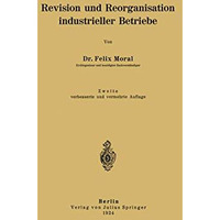 Revision und Reorganisation industrieller Betriebe [Paperback]