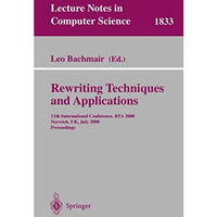 Rewriting Techniques and Applications: 11th International Conference, RTA 2000,  [Paperback]