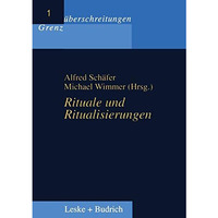 Rituale und Ritualisierungen [Paperback]