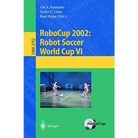 RoboCup 2002: Robot Soccer World Cup VI [Paperback]