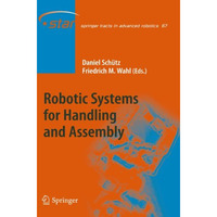 Robotic Systems for Handling and Assembly [Hardcover]