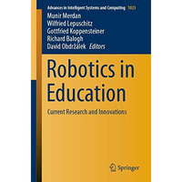 Robotics in Education: Current Research and Innovations [Paperback]