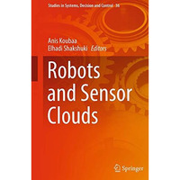 Robots and Sensor Clouds [Paperback]