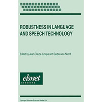 Robustness in Language and Speech Technology [Paperback]