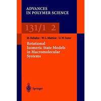 Rotational Isomeric State Models in Macromolecular Systems [Hardcover]