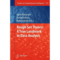 Rough Set Theory: A True Landmark in Data Analysis [Paperback]