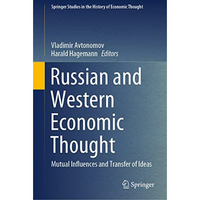 Russian and Western Economic Thought: Mutual Influences and Transfer of Ideas [Hardcover]