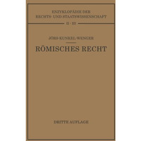 R?misches Privatrecht: Auf Grund des Werkes von Paul J?rs [Paperback]