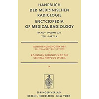 R?ntgendiagnostik des Zentralnervensystems / Roentgen Diagnosis of the Central N [Paperback]