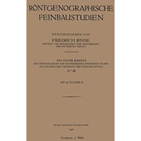 R?ntgenographische Feinbaustudien [Paperback]