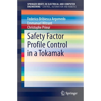 Safety Factor Profile Control in a Tokamak [Paperback]